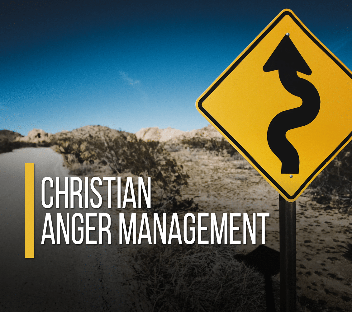 Christian Anger Management [Devotional]