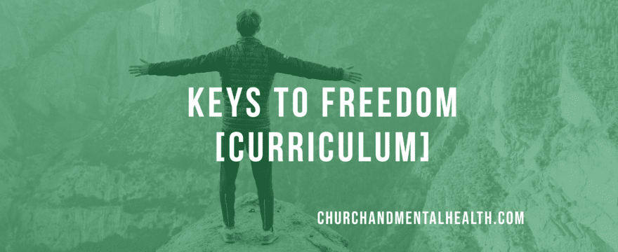 Keys To Freedom [Curriculum]