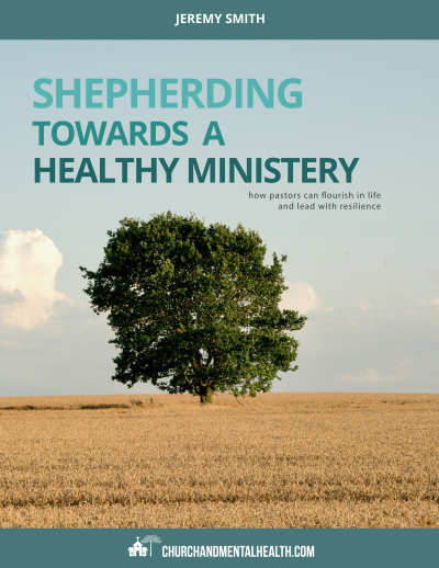 Shepherding Towards A Healthy Ministry
